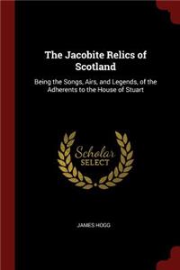 The Jacobite Relics of Scotland