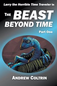 Beast Beyond Time, Part One