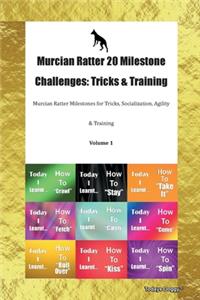 Murcian Ratter 20 Milestone Challenges