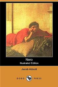 Nero (Illustrated Edition) (Dodo Press)