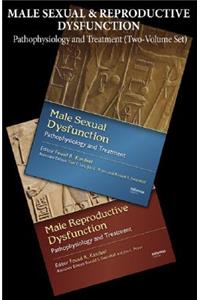 Male Sexual and Reproductive Dysfunction