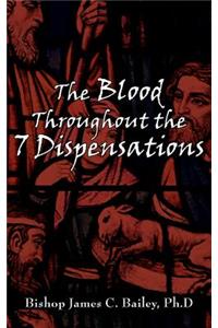 Blood Throughout the 7 Dispensations