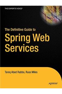 Definitive Guide to Spring Web Services