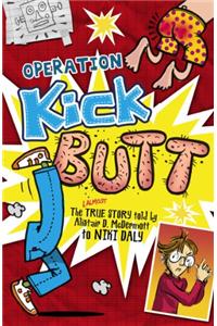 Operation Kick Butt