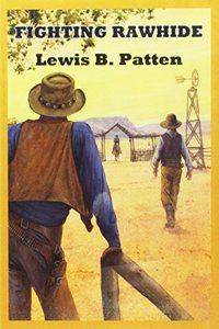 Fighting Rawhide