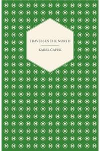 Travels in the North - Exemplified by the Author's Drawings