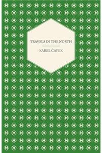 Travels in the North - Exemplified by the Author's Drawings