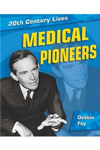 Medical Pioneers