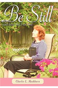 Be Still