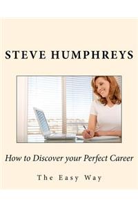 How to Discover your Perfect Career