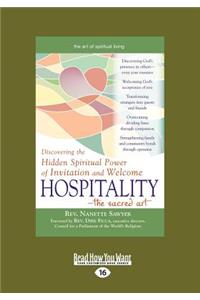 Hospitalityâ€”The Sacred Art