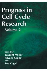 Progress in Cell Cycle Research