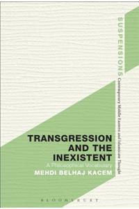 Transgression and the Inexistent
