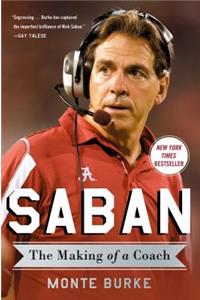 Saban: The Making of a Coach