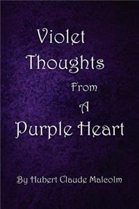 Violet Thoughts from a Purple Heart