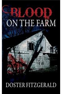 Blood on the Farm