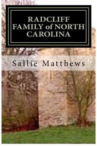 RADCLIFF FAMILY of NORTH CAROLINA