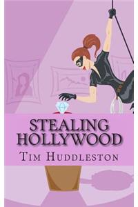 Stealing Hollywood