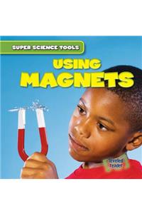 Using Magnets