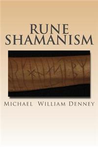 Rune Shamanism