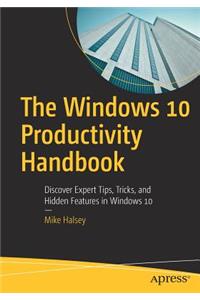 Windows 10 Productivity Handbook