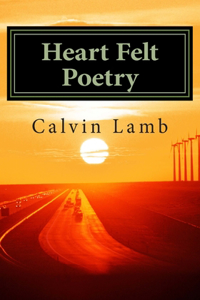 Heart Felt Poetry