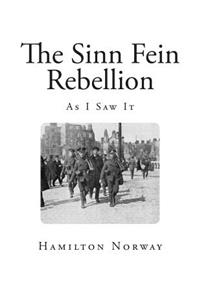 The Sinn Fein Rebellion