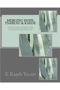Merging Hope