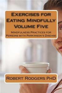 Exercises for Eating Mindfully