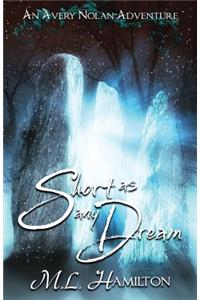 Short As Any Dream