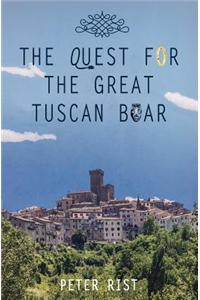 The Quest for the Great Tuscan Boar