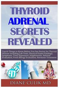 Thyroid Adrenal Secrets Revealed