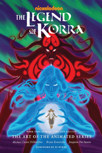 Legend of Korra: The Art of the Animated Series--Book Two: Spirits (Second Edition)