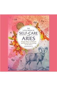 Little Book of Self-Care for Aries