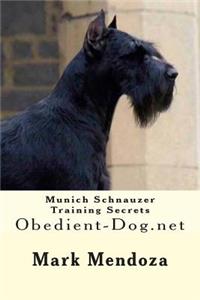Munich Schnauzer Training Secrets