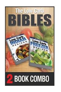 Low Carb Freezer Recipes and Low Carb Indian Recipes