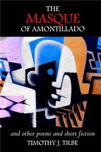 The Masque of Amontillado