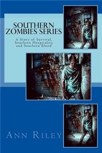 Southern Zombies Series