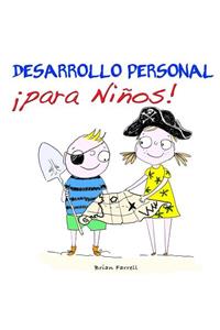 Desarrollo Personal ¡¡para Niños!!