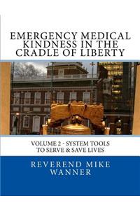 Emergency Medical Kindness In The Cradle of Liberty