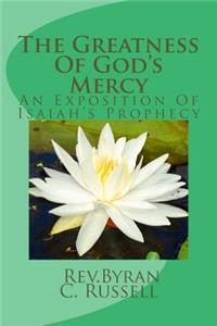 Greatness Of God's Mercy