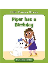 Piper Has a Birthday