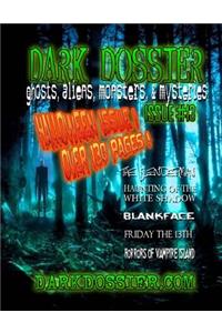 Dark Dossier #13: The Magazine of Ghosts, Aliens, Monsters, & Mysteries!