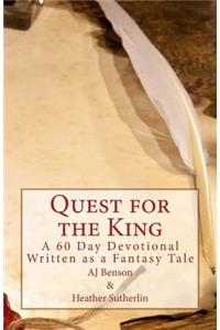 Quest for the King