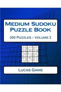 Medium Sudoku Puzzle Book Volume 2