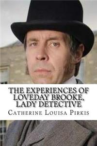 The Experiences of Loveday Brooke, Lady Detective