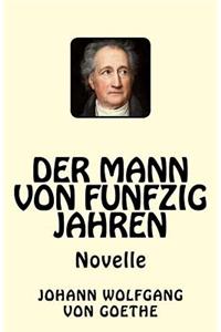 Der Mann von funfzig Jahren