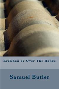 Erewhon or Over The Range