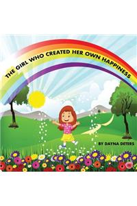 The Girl Who Created Her Own Happiness