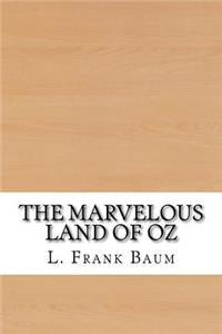 The Marvelous Land of Oz